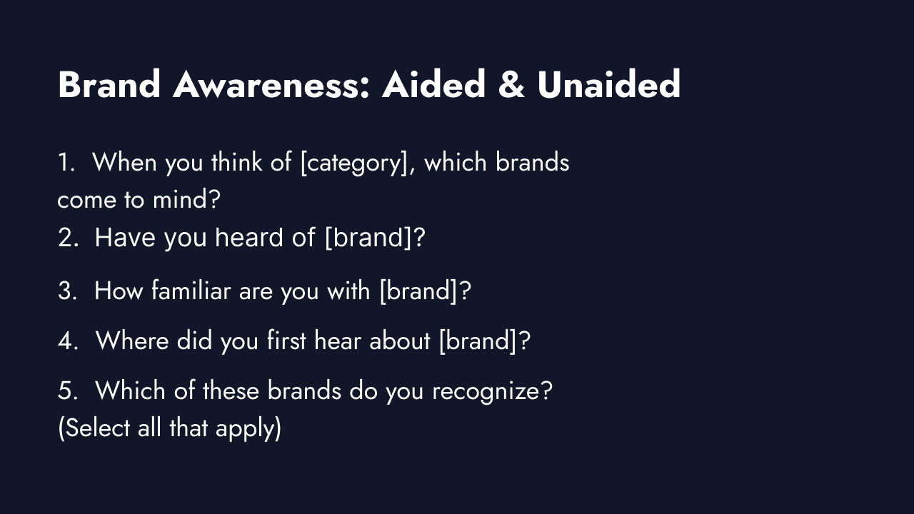 Aided and unaided brand awareness survey questions