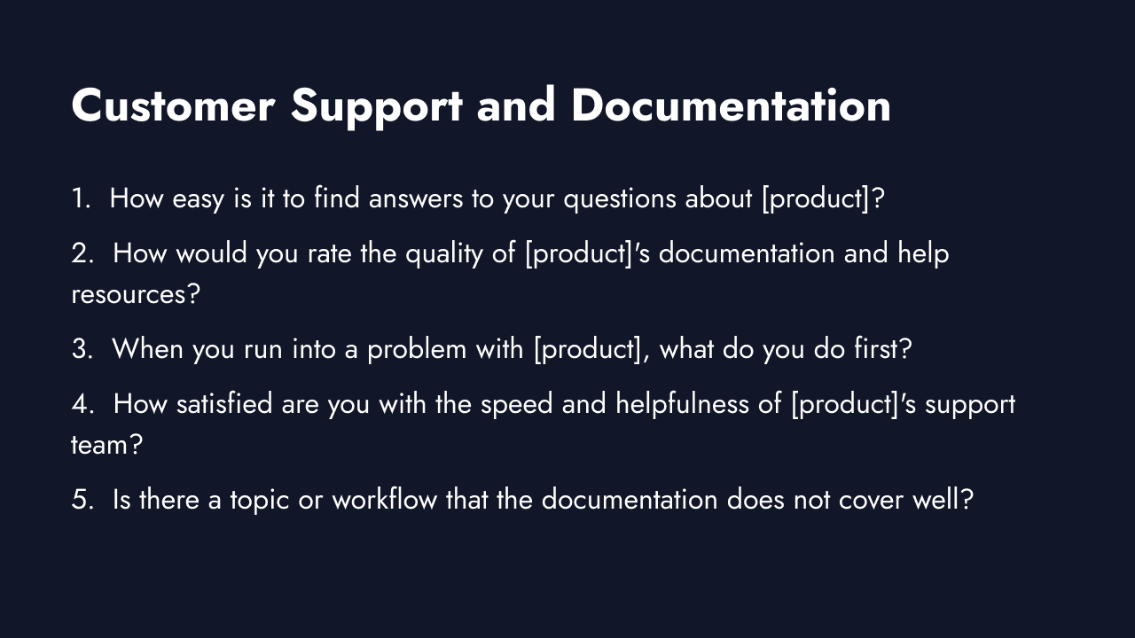 Customer support and documentation questions
