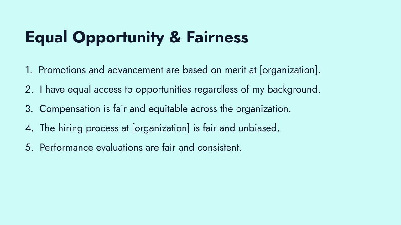 Equal opportunity and fairness survey questions