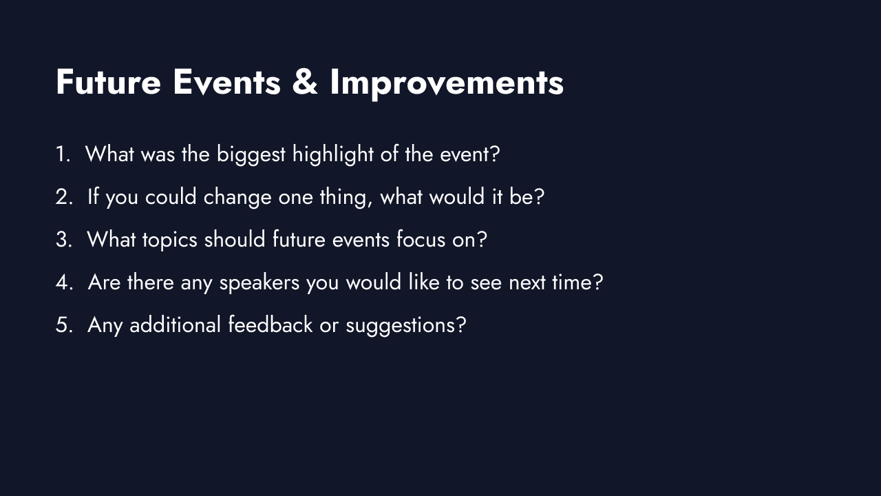 Open-ended future event improvement questions