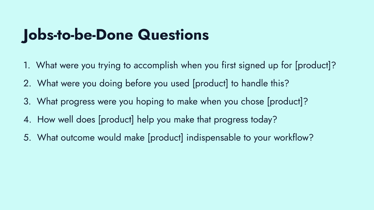 Jobs-to-be-Done product survey questions