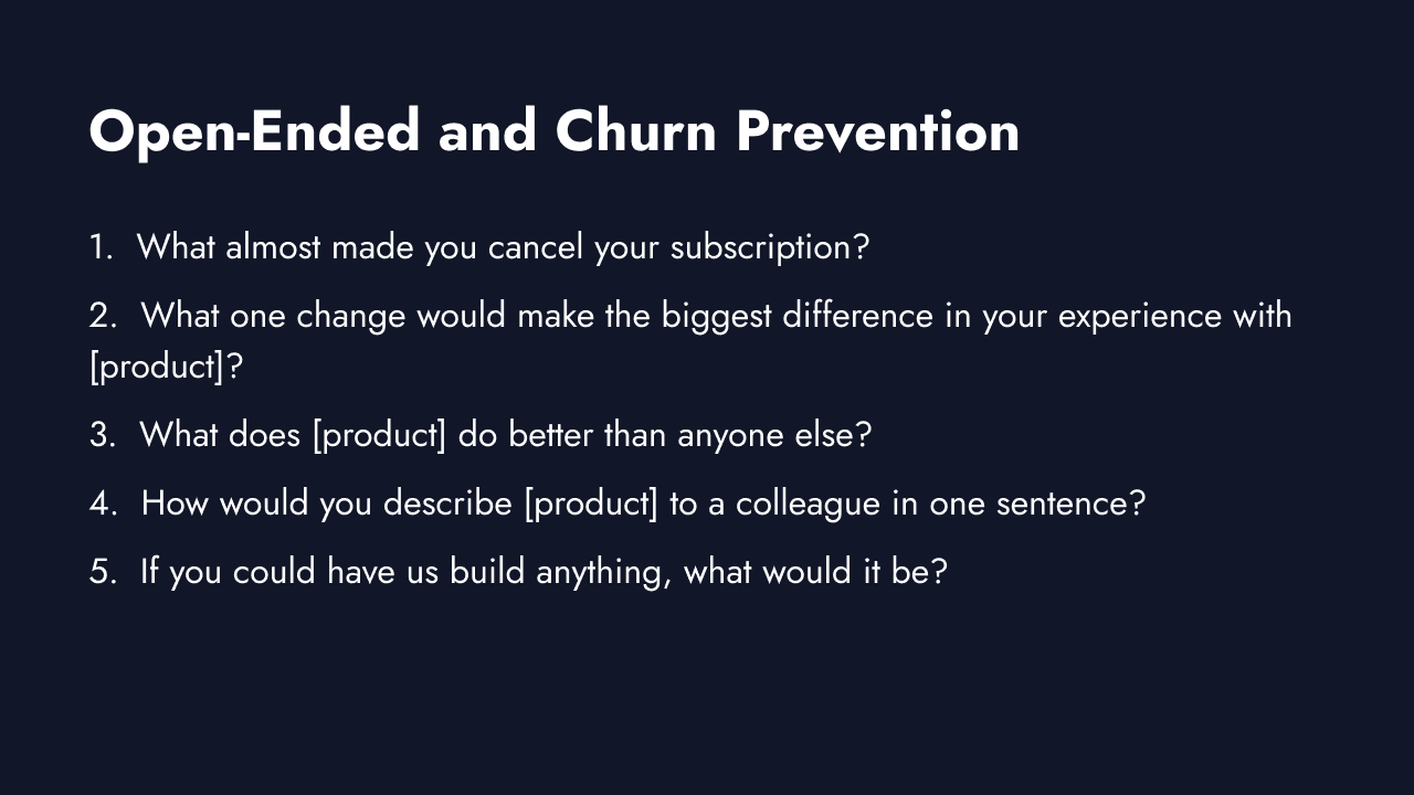 Open-ended product churn prevention questions