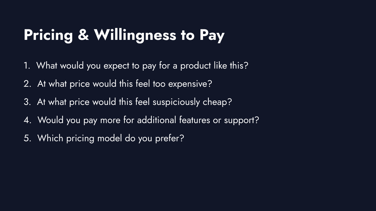 Pricing and willingness to pay questions