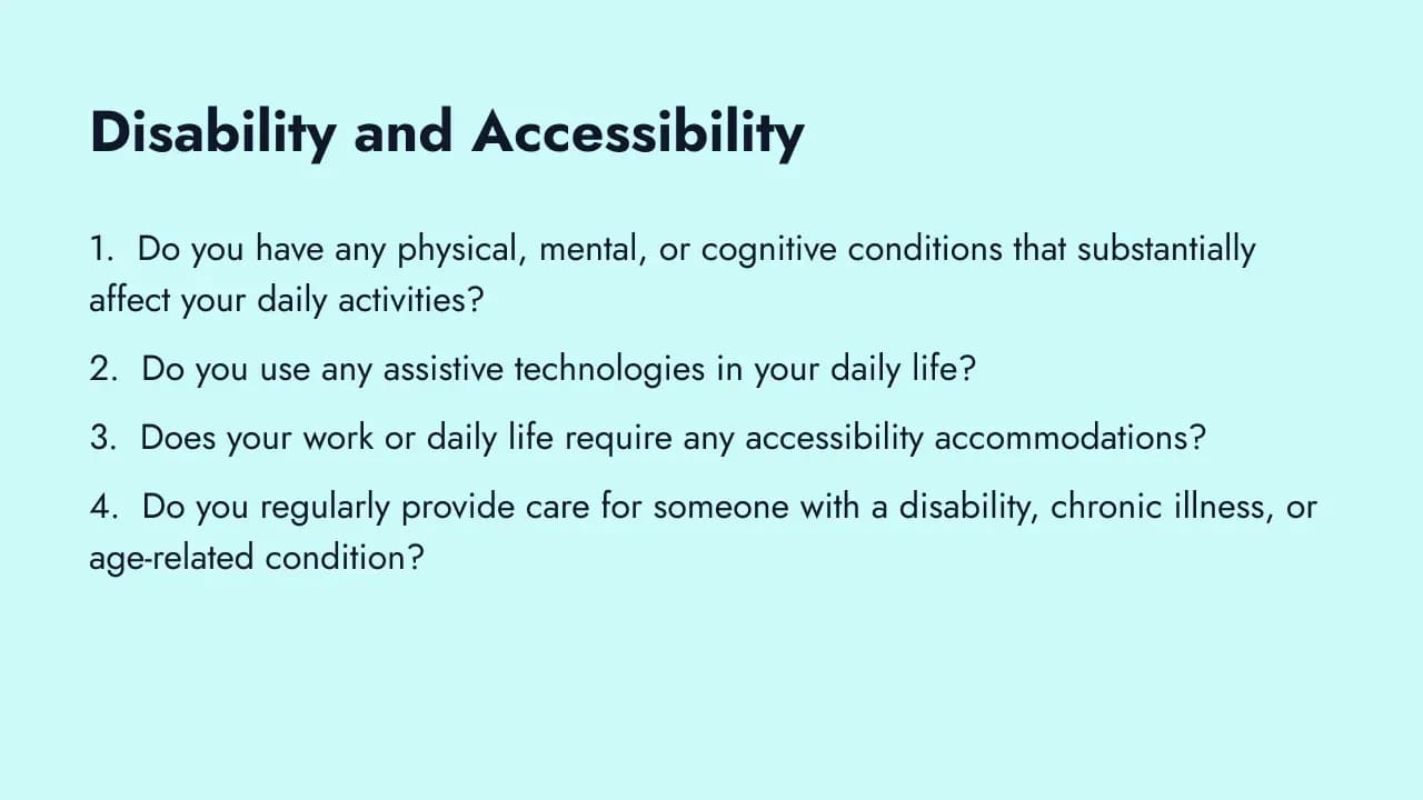 Disability and accessibility demographic questions