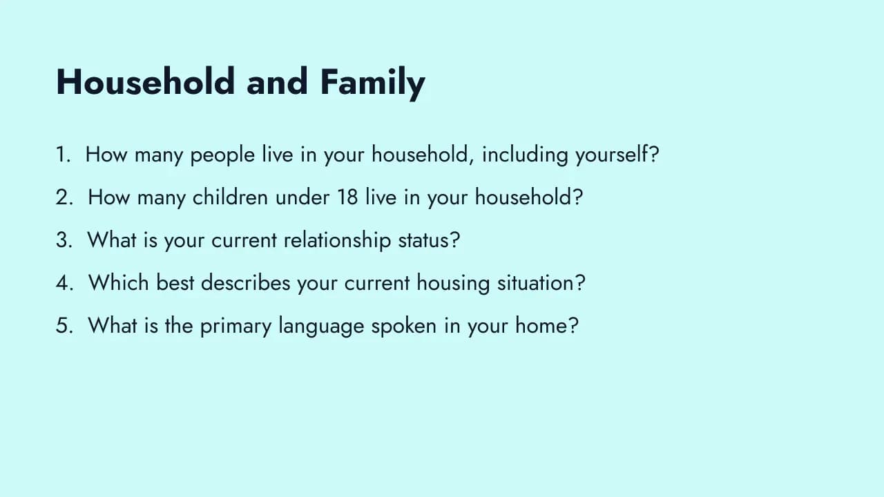 Household and family demographic questions