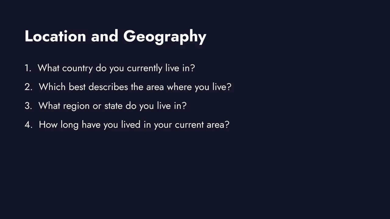 Location and geography demographic questions
