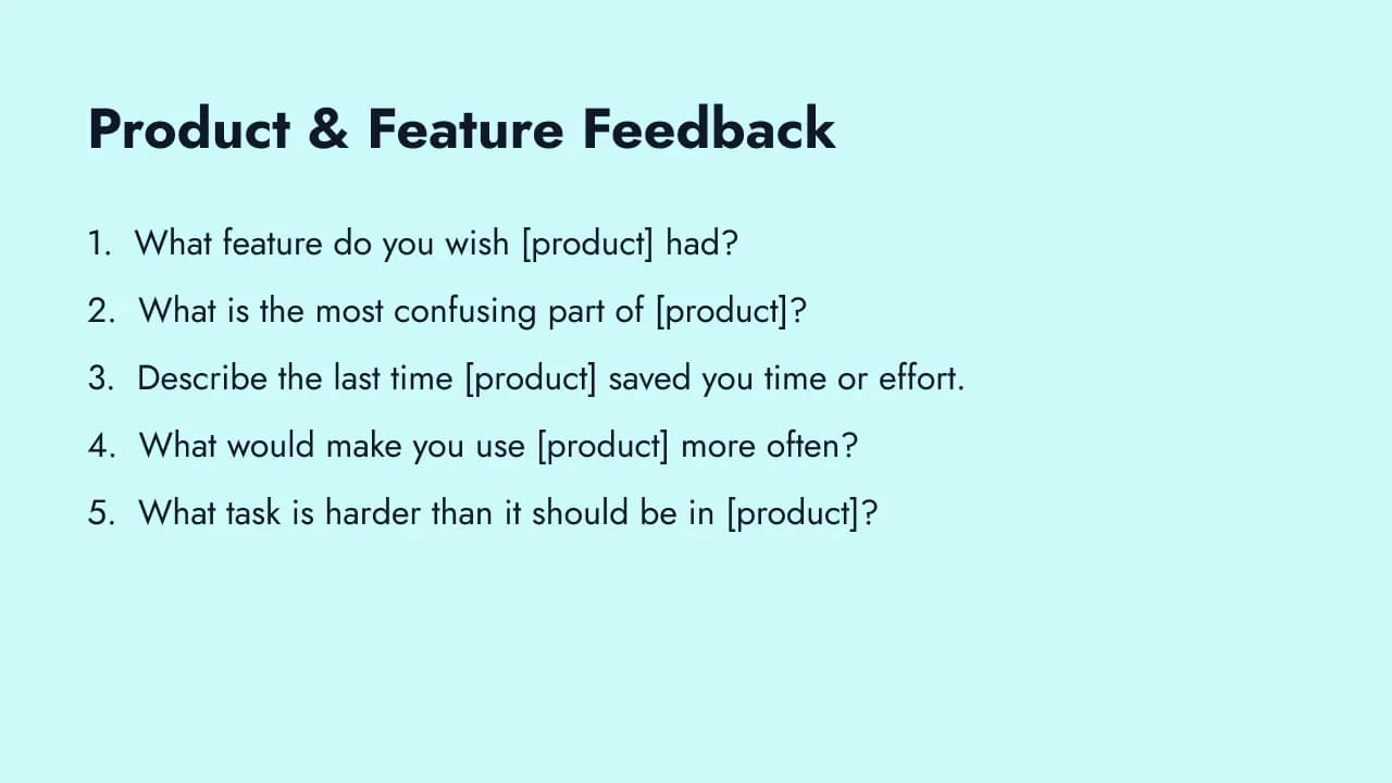 Open-ended product and feature feedback questions