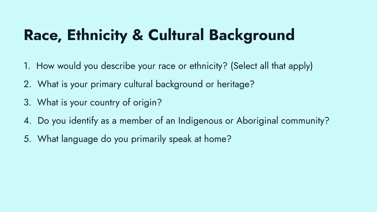 Race, ethnicity, and cultural background questions