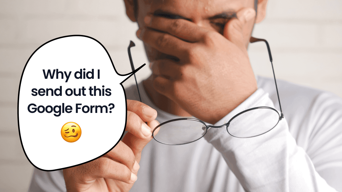 Man facepalming because he sent out a Google Form